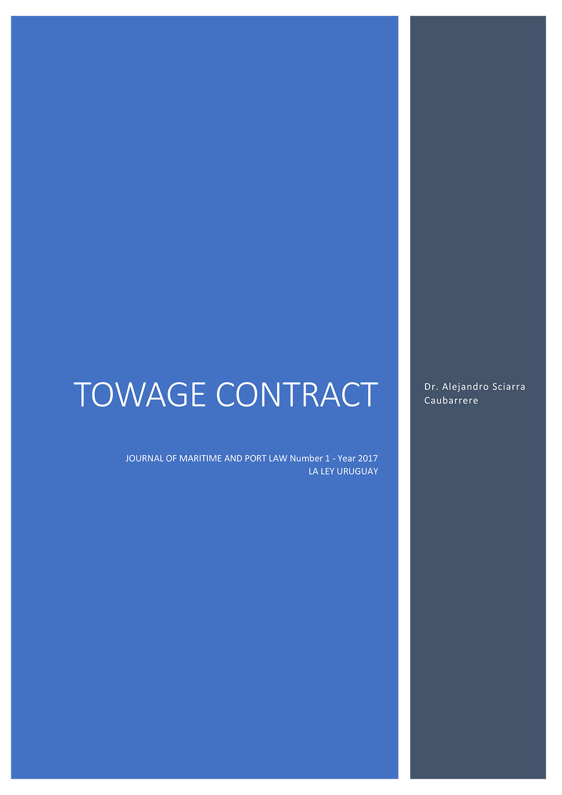 SCIARRA & ASOC The Towing Contract